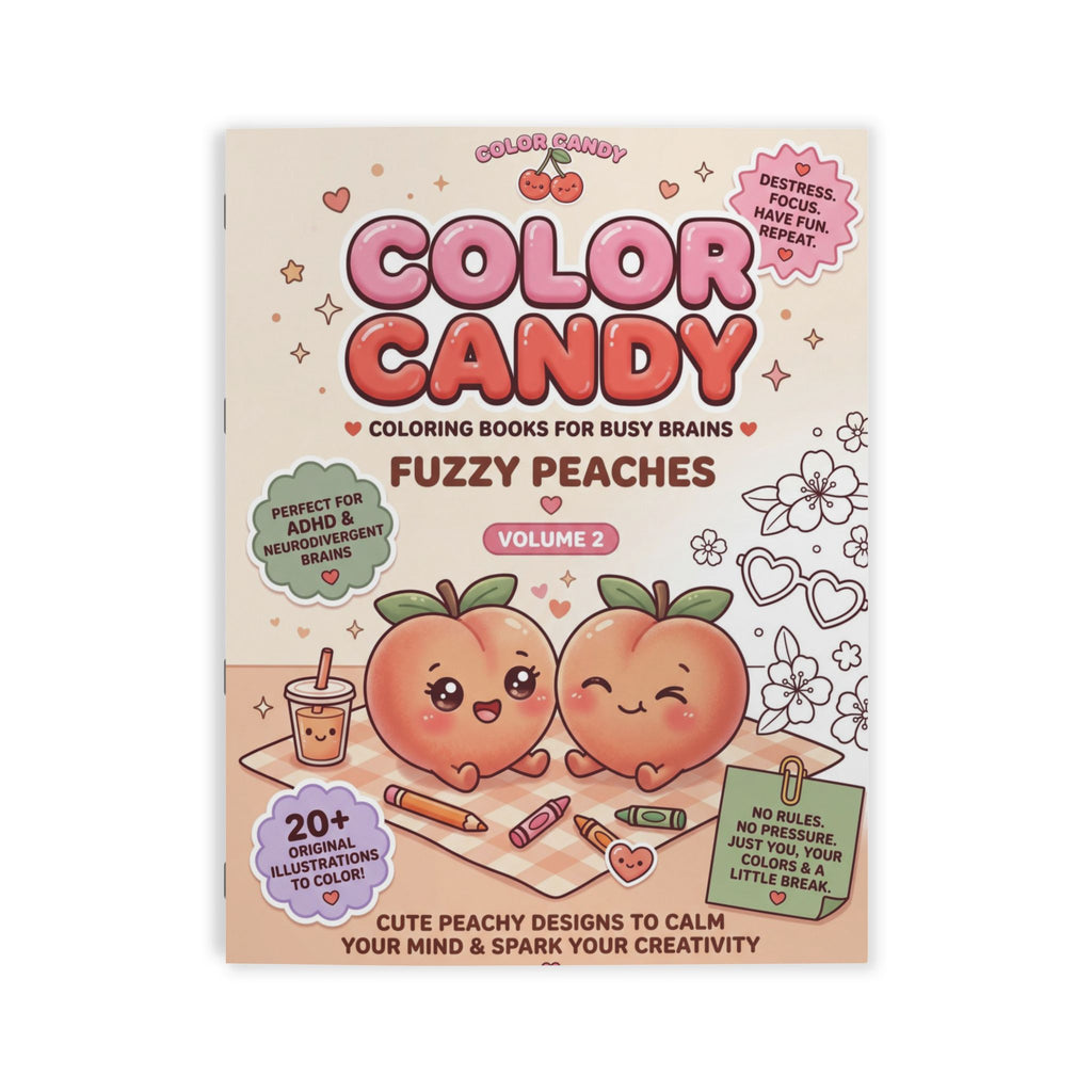 Color Candy — Fuzzy Peaches · Volume 2 — Cute Coloring Book